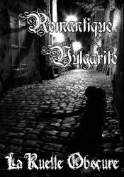 La Ruelle Obscure